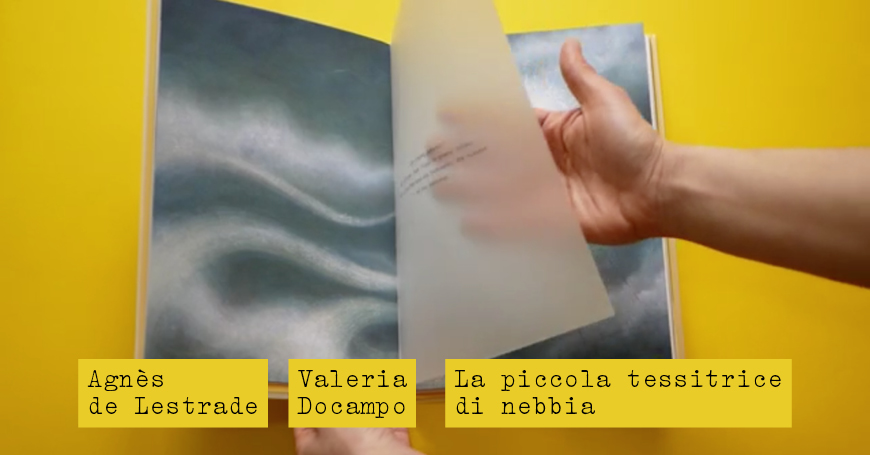 Valeria Docampo presenta La piccola tessitrice di nebbia