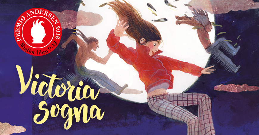 Victoria sogna, Premio Andersen miglior libro 9-12 anni