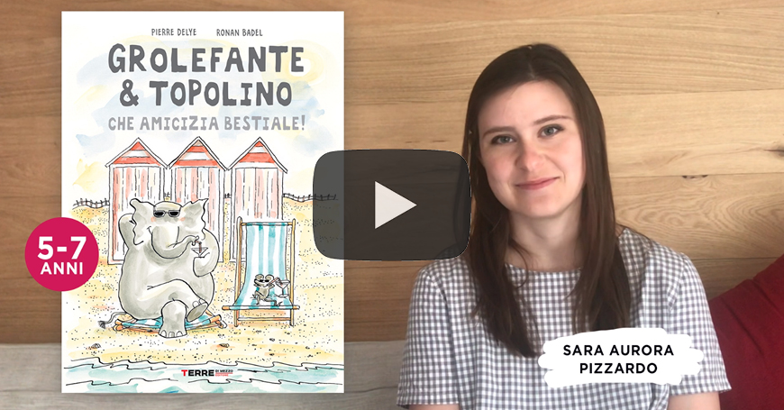 Sara presenta “Grolefante e Topolino”