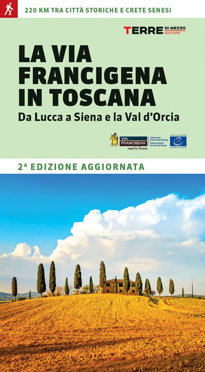 La Via Francigena in Toscana