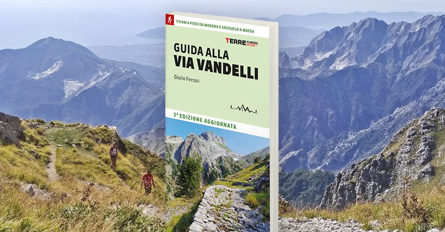 La Via Vandelli tutto quello che c’è da sapere