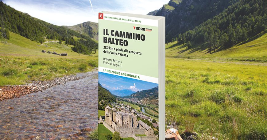 Il Cammino Balteo: tutto quello che c’è da sapere