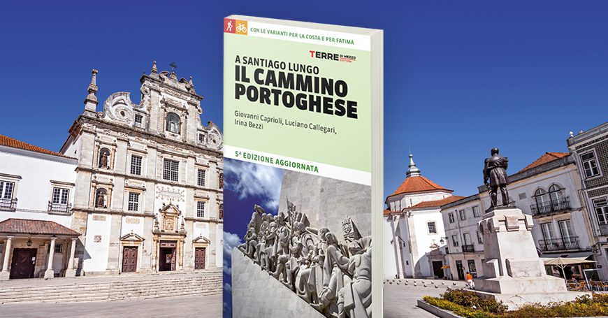 Il Cammino portoghese: tutto quello che c’è da sapere