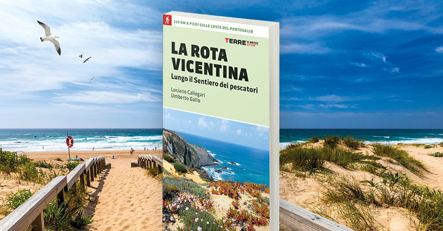 La Rota Vicentina: tutto quello che c’è da sapere