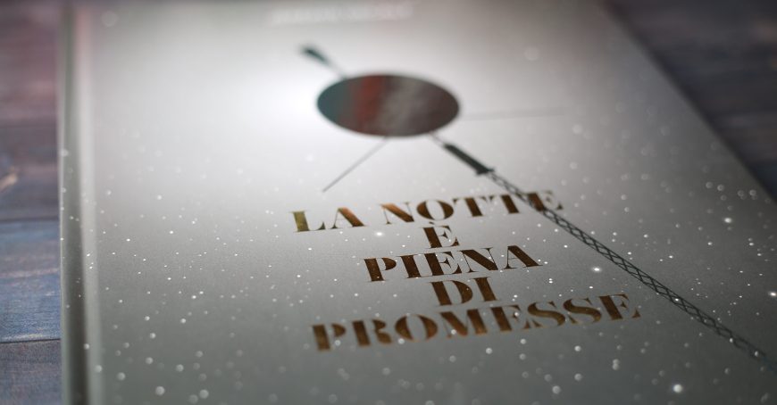 la notte è piena di promesse