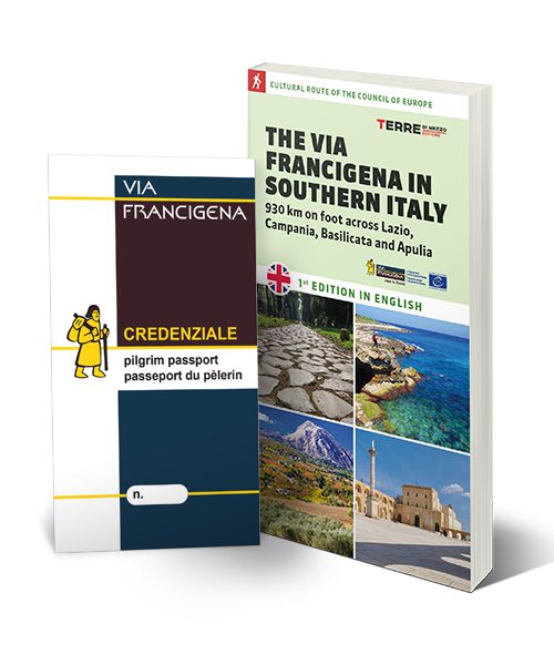 The Via Francigena in Southern Italy + the credential (English edition)