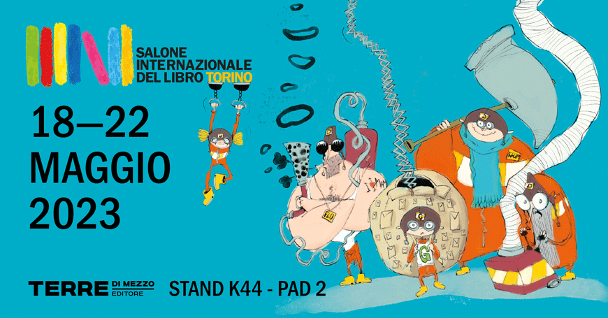 Terre di mezzo Editore al Salone del libro di Torino 2023