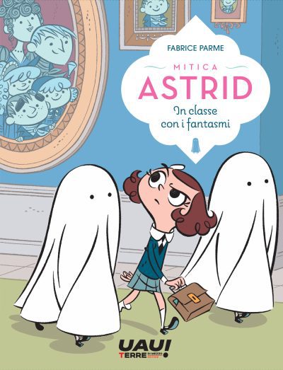 Mitica Astrid. In classe con i fantasmi