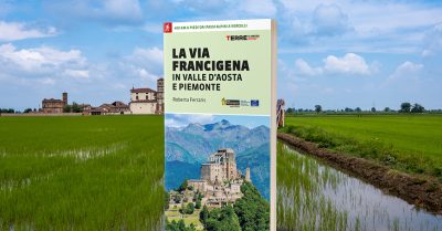 La Via Francigena in Valle d'Aosta e Piemonte: tutto quello che c'è da