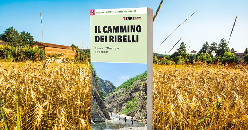 Il Cammino dei Ribelli: tutto quello che c’è da sapere