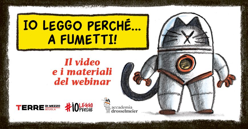 Io leggo perché… a fumetti! Il video e i materiali del webinar