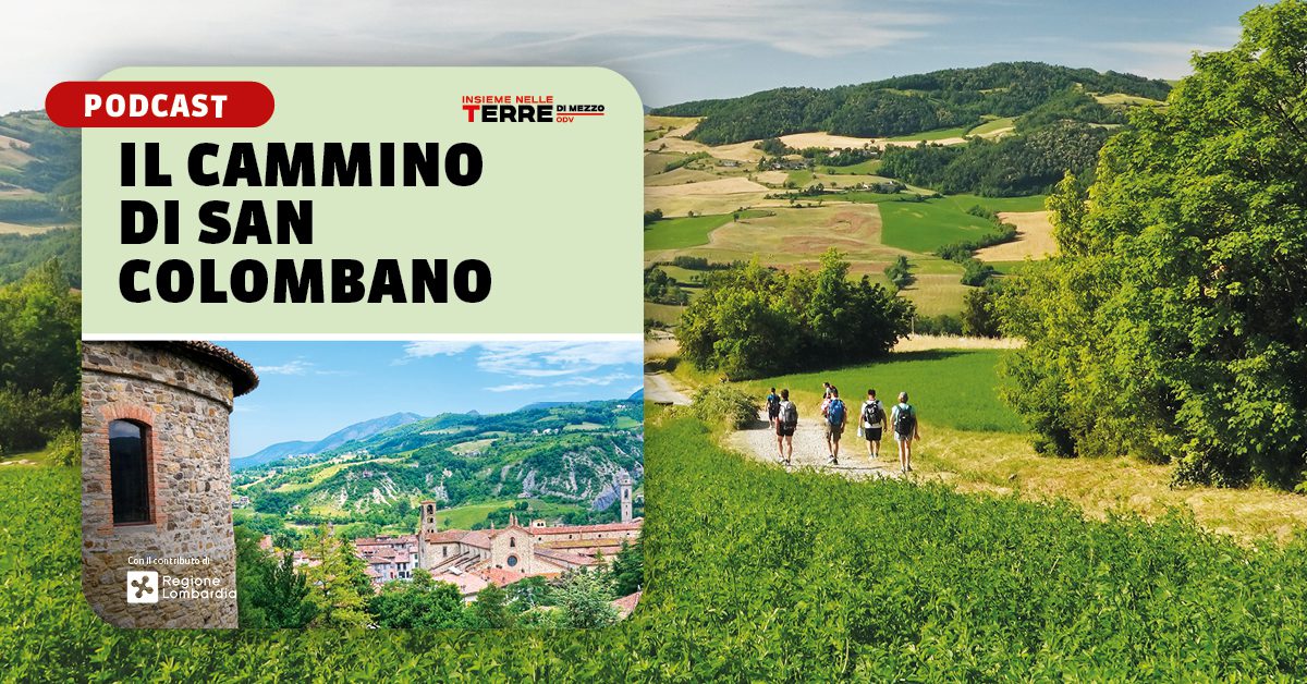 Podcast “Il Cammino di San Colombano”